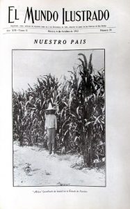 29 El Mundo Ilus 6 oct 1912 Portada int Nto pais milpa Sinaloa