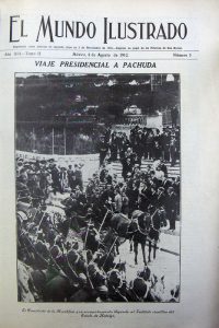 10 El Mundo Ilus 4 ago 1912 Portada int. viaje a Pachuca