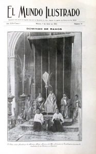 28 El Mundo Ilus 7 abr. 1912 Portada int. Domingo de Ramos